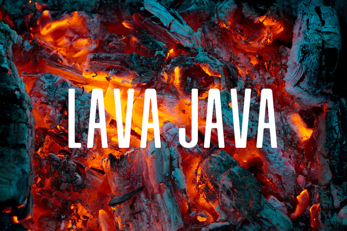 LAVA JAVA