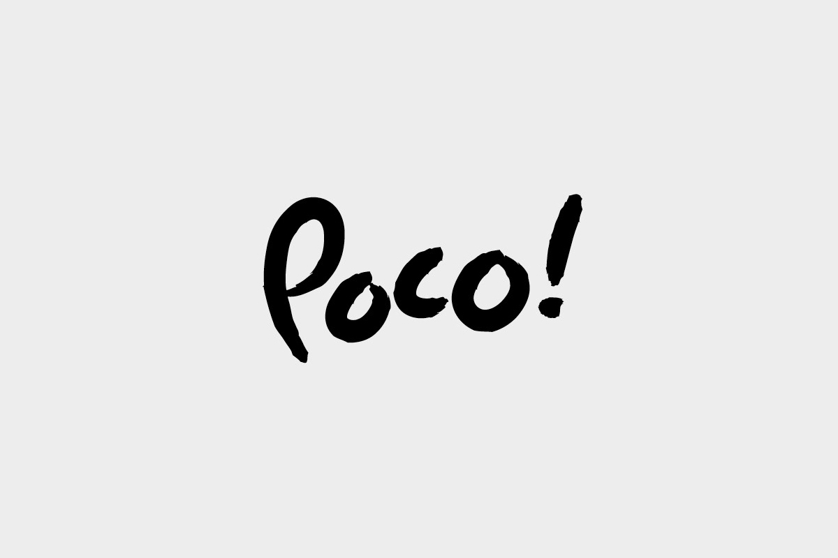 Poco!